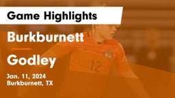 Burkburnett  vs Godley  Game Highlights - Jan. 11, 2024