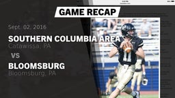 Recap: Southern Columbia Area  vs. Bloomsburg  2016