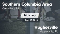 Matchup: Southern Columbia vs. Hughesville  2016