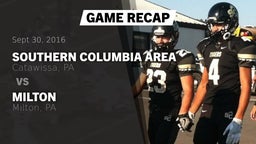 Recap: Southern Columbia Area  vs. Milton  2016