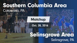 Matchup: Southern Columbia vs. Selinsgrove Area  2016