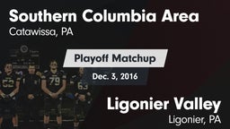 Matchup: Southern Columbia vs. Ligonier Valley  2016