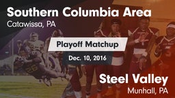 Matchup: Southern Columbia vs. Steel Valley  2016