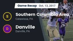 Recap: Southern Columbia Area  vs. Danville  2017