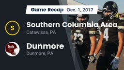 Recap: Southern Columbia Area  vs. Dunmore  2017