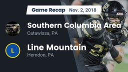 Recap: Southern Columbia Area  vs. Line Mountain  2018