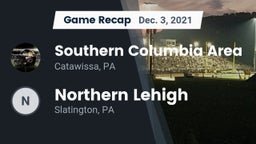 Recap: Southern Columbia Area  vs. Northern Lehigh  2021