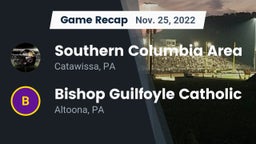 Recap: Southern Columbia Area  vs. Bishop Guilfoyle Catholic  2022