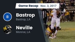 Recap: Bastrop  vs. Neville  2017