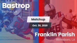 Matchup: Bastrop  vs. Franklin Parish  2020