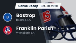 Recap: Bastrop  vs. Franklin Parish  2020
