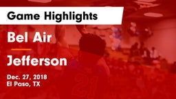 Bel Air  vs Jefferson  Game Highlights - Dec. 27, 2018