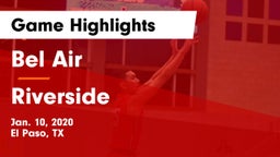 Bel Air  vs Riverside  Game Highlights - Jan. 10, 2020