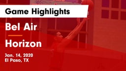 Bel Air  vs Horizon  Game Highlights - Jan. 14, 2020