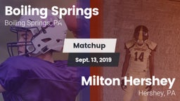 Matchup: Boiling Springs vs. Milton Hershey  2019