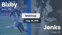 Matchup: Bixby  vs. Jenks 2018