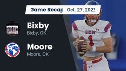 Recap: Bixby  vs. Moore  2022