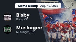 Recap: Bixby  vs. Muskogee  2023