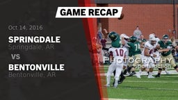 Recap: Springdale  vs. Bentonville  2016