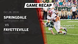 Recap: Springdale  vs. Fayetteville  2016
