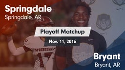 Matchup: Springdale High vs. Bryant  2016
