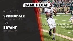 Recap: Springdale  vs. Bryant  2016