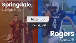 Matchup: Springdale High vs. Rogers  2018