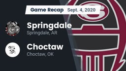Recap: Springdale  vs. Choctaw  2020