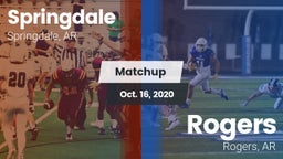 Matchup: Springdale High vs. Rogers  2020