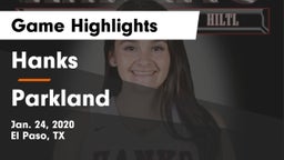 Hanks  vs Parkland  Game Highlights - Jan. 24, 2020