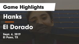 Hanks  vs El Dorado  Game Highlights - Sept. 6, 2019