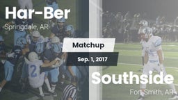 Matchup: Har-Ber  vs. Southside  2017