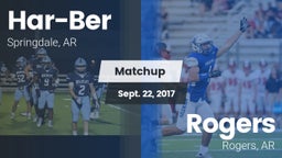 Matchup: Har-Ber  vs. Rogers  2017