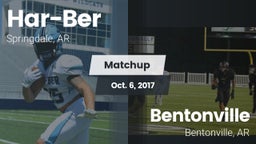 Matchup: Har-Ber  vs. Bentonville  2017