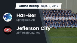 Recap: Har-Ber  vs. Jefferson City  2017