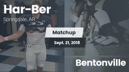 Matchup: Har-Ber  vs. Bentonville 2018