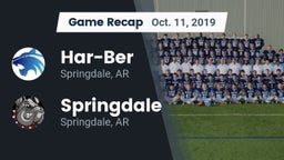 Recap: Har-Ber  vs. Springdale  2019