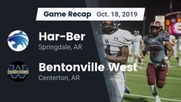 Recap: Har-Ber  vs. Bentonville West  2019