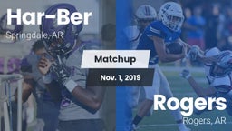 Matchup: Har-Ber  vs. Rogers  2019