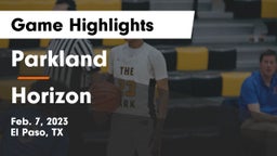Parkland  vs Horizon  Game Highlights - Feb. 7, 2023