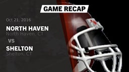 Recap: North Haven  vs. Shelton  2016