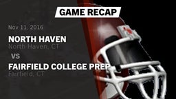Recap: North Haven  vs. Fairfield College Prep  2016