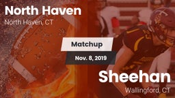 Matchup: North Haven  vs. Sheehan  2019