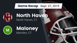 Recap: North Haven  vs. Maloney  2019