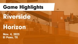 Riverside  vs Horizon  Game Highlights - Nov. 4, 2023