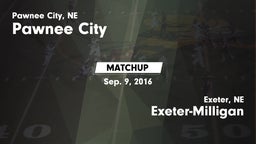 Matchup: Pawnee City High vs. Exeter-Milligan  2016