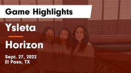 Ysleta  vs Horizon  Game Highlights - Sept. 27, 2022
