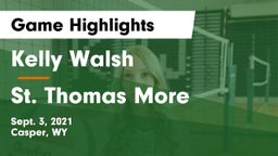 Kelly Walsh  vs St. Thomas More Game Highlights - Sept. 3, 2021