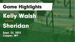 Kelly Walsh  vs Sheridan Game Highlights - Sept. 23, 2022