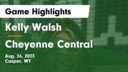 Kelly Walsh  vs Cheyenne Central  Game Highlights - Aug. 26, 2023